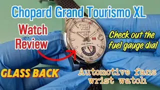 Chopard Grand Turismo XL - Collectors watch review of this Chopard Mille Miglia GT XL. Glass back!