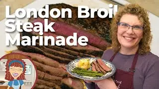 London Broil Steak Marinade | Easy and Delicious Steak Marinade