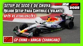 F1 25 MELHOR SETUP DE SECO E CHUVA GP CHINA XANGAI SHANGHAI CARRO MAIS SEGURO ECON&Ocirc;MICO GUIA F1 2025