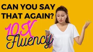 How to Ask Someone to Repeat Themselves in English #10xfluency #englishspeaking #speakenglish