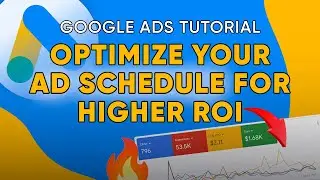 How to set up and optimize schedules in Google Ads 10x faster using Google Ads Editor