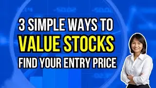 3 Simple Stock Valuation Methods to Calculate Entry Price