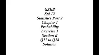 GSEB 12th Statistics Part 2 Ch 1 Ex 1 Section B Q17 to Q28