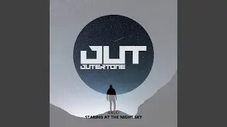 Staring At The Night Sky