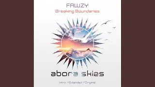 Breaking Boundaries (Extended Mix)