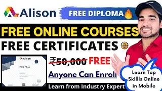 Alison Free Diploma With Free Certification Courses 🔥 All Student Eligible |Free Courses Certificate