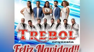 Feliz Navidad- Orquesta Trebol 2023
