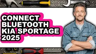 How to Connect Bluetooth Kia Sportage 2025 (only Way)