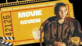 The Boy Who Walked Backwards (1994) - Movie Review