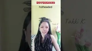 Hotheaded หัวร้อน??? ต้องดูคลิปนี้
