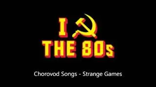 Chorovod Songs - Strange Games