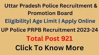 Job Vacancy open in India | UPPRPB recruitment |Uttar Pradesh Police Recruitment & Promotion Board