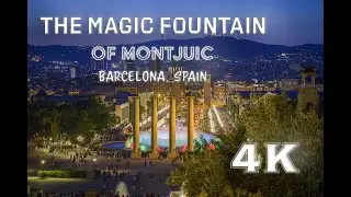 The Magical Fountain of Montjuic - in 4K!!!