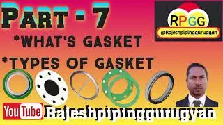 Part -7 How many type Gasket, types of Gasket ,@construction l&i,@fabrication with shoaib