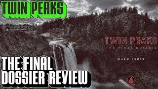 [Twin Peaks] The Final Dossier Review & Recap | No Spoiler Version