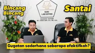 Gugatan Sederhana Seberapa Efektifkah?