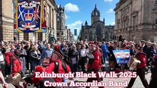 The Black Walk 2025 - Edinburgh - Crown Accordian Band