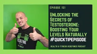 Unlocking the Secrets of Testosterone: Boosting Your Levels Naturally #quicktipepisode