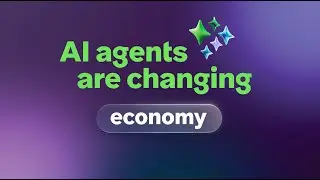 AI agents are changing the economy