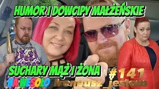 Suchary Mąż I Żona odcinek 141 Ireneusz Jestem #humor #śmieszne #mążiżona #kabaret #Suchary