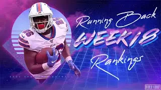 2021 Fantasy Football - Week 18 Running Back Rankings