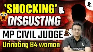 Supreme Court Slams MP Judge: &ldquo;disgusting&rdquo; and &ldquo;grossest &rdquo; Train Misconduct Shocks Judiciary