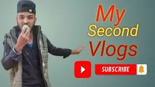 My Second Vlogs 🔥 [[11m Views My Second vlog || my Second block |l🙏🔥