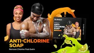 Anti-Chlorine Soap - Remove Chlorine Post Swimming | Elemnt Sports Science