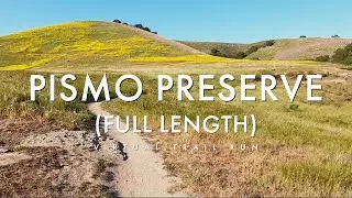 Virtual Trail Running - California - Pismo Preserve Trail Run (Full-Length Version)