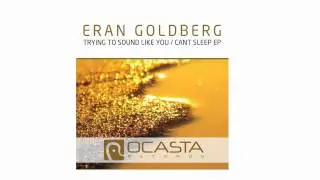 Eran Goldberg - EP - Ocasta Records - 7/11 ON BEATPORT