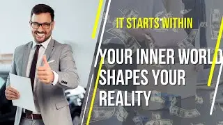 Transform Your Life with the Mirror Principle | Change Your Inner World