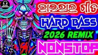 Odia dj pop viral song Hard BASS NONSTOP 2026 full bass #dj