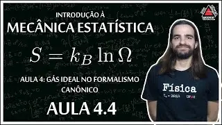 Mecânica Estatística - Teorema de Equipartição da Energia, parte 1 | Enunciado - Aula 4.4