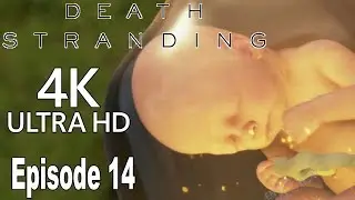 Death Stranding - Episode 14: Lou Gameplay Walkthrough Part 14 No Commentary [4K]