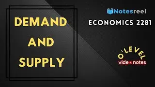 Demand And Supply | O Level Notes Economics 2281