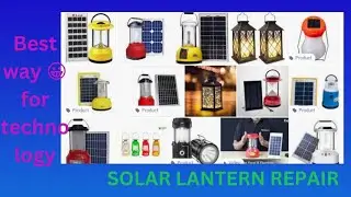 💯SOLAR REPEARING💥solar lantern REPEARING 🌺awt channel ✨