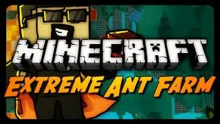 Extreme Ant Farm Survival - Ep. 18 - Infinite Butter!