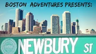 BOSTON ADVENTURES TO NEWBURY STREET FALL FASHION EDITION