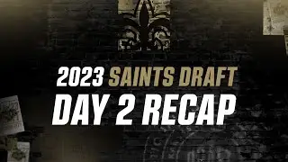 Saints Draft Day 2 Recap | 2023 NFL Draft
