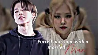 Forced marriage with a married man // Jirose ff // (part:2/5 )