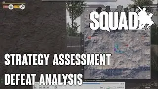 SQUAD Alpha - Defeat Analysis | Strategy Layer