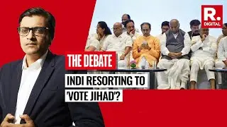 BJP Slams INDI's Tukde - Tukde Mindset, Alleges INDI Bloc Is 'Jihadi' | The Debate