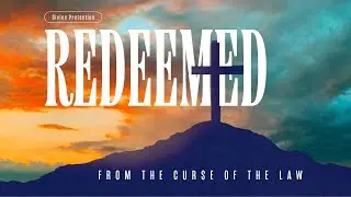 Divine Protection: Redeemed from the Curse of the Law