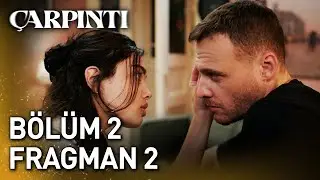 &Ccedil;arpıntı 2. B&ouml;l&uuml;m 2. Fragman