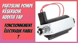 AVIS (2026) : Partsline Pompe R&eacute;servoir Additif FAP. D&Eacute;TAILS