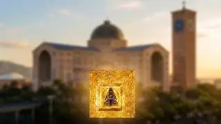 PASSEIO PELA BAS&Iacute;LICA DE NOSSA SENHORA APARECIDA 🙏