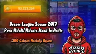 NOSTALJİNİN BALLI S&Uuml;T&Uuml; DREAM LEAGUE SOCCER 2017 HİLELİ/HİLESİZ NASIL Y&Uuml;KLENİR