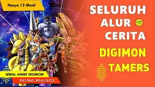 ENDINGNYA SELALU BIKIN TERHARU !! - RECAP SELURUH ALUR CERITA ANIME DIGIMON TAMERS