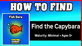 How To Find FISH BARA in FIND THE CAPYBARA [ROBLOX] [Update] [walkthrough]