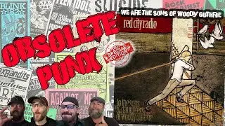 Red City Radio - We Are The Sons Of Woody Guthrie - An Obsolete Punx Reaction & Review